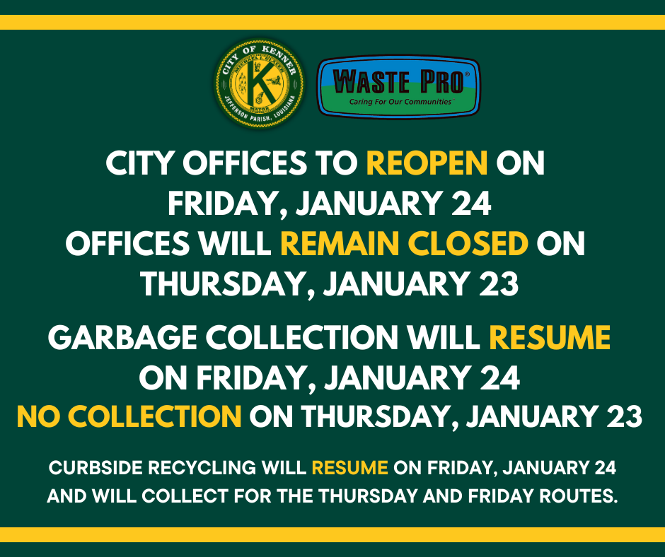 Offices Reopen on Friday Garbage and Recycling resume on Friday