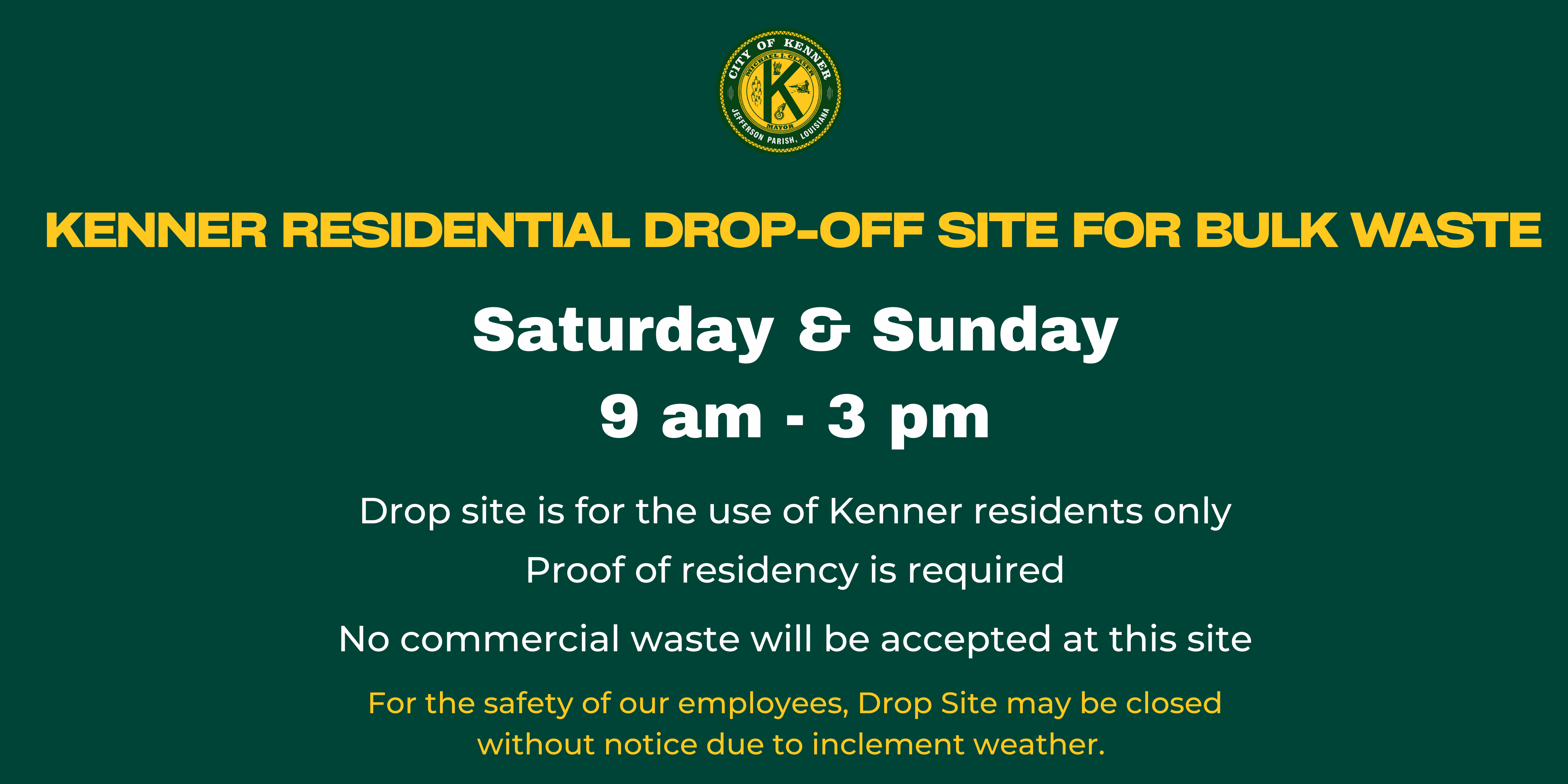 drop-off site for residents to dispose of bulky waste and debris on weekends with proof of residency